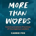 More Than Words, Carrie Fox