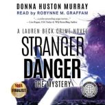 Stranger Danger, Donna Huston Murray