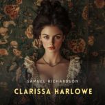 Clarissa Harlowe, Volume 5, Samuel Richardson