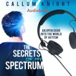 The Secrets of My Spectrum, Callum Knight