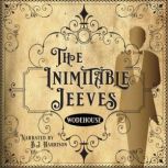The Inimitable Jeeves Classic Tales ..., P.G. Wodehouse