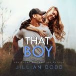 That Boy, Jillian Dodd