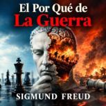 El Por Que de La Guerra, Sigmund Freud