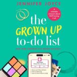 The Grown Up ToDo List, Jennifer Joyce