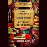 Mr. Mendlebees Pandimensional Litera..., Rebecca McKee