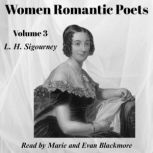 Women Romantic Poets  Volume 3, Lydia Huntley Sigourney