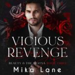 Vicious Revenge, Mika Lane