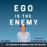Summary Ego is the Enemy, Brooks Bryant