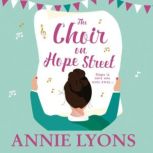 The Choir on Hope Street, Annie Lyons