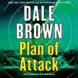 Plan of Attack, Dale Brown
