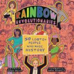 Rainbow Revolutionaries, Sarah Prager
