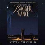 The Legend of Bagger Vance (Movie Tie-In), Steven Pressfield
