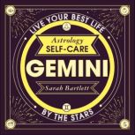 Astrology SelfCare Gemini, Sarah Bartlett