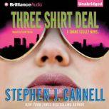 Three Shirt Deal, Stephen J. Cannell
