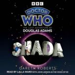 Doctor Who Shada, Douglas Adams