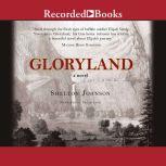 Gloryland, Shelton Johnson