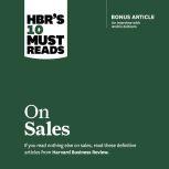 HBRs 10 Must Reads on Sales, James C. Anderson