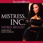 Mistress, Inc, Niobia Bryant