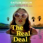 The Real Deal, Caitlin Devlin