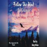 Follow The Wind, Don Coldsmith