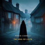 The Soul of Lilith, Marie Corelli