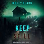 Keep Still A Sage West FBI Suspense ..., Molly Black