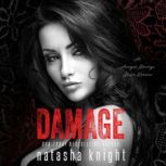 Damage, Natasha Knight