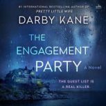 The Engagement Party, Darby Kane