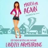 Match Me Again, Lindzee Armstrong
