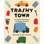 Trashy Town, David Clemesha