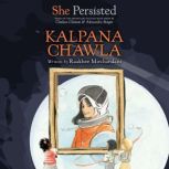 She Persisted Kalpana Chawla, Raakhee Mirchandani