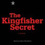 The Kingfisher Secret, Anonymous