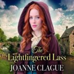 The Lightfingered Lass, Joanne Clague
