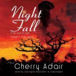 Night Fall, Cherry Adair