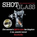 Shot Glass, Rochelle