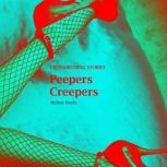 Peepers Creepers Crossdressing Stories, Hellen Heels