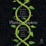 Planta Sapiens, Paco Calvo