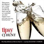 Tipsy The MacAllisters of Rivers End..., CJ Hunt