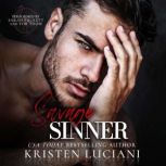 Savage Sinner, Kristen Luciani