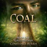 Coal Book One of the Everleaf Series, Constance Burris