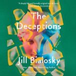 The Deceptions, Jill Bialosky
