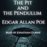 The Pit and the Pendulum, Edgar Allan Poe