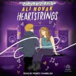 Heartstrings, Ali Novak