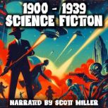 1900 to 1939 Science Fiction  17 Cla..., H. G. Wells