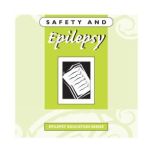 Safety and Epilepsy, EDMONTON EPILEPSY ASSOCIATION