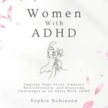 Women With ADHD, Sophie Robinson