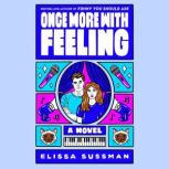 Once More with Feeling, Elissa Sussman
