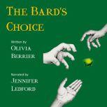 The Bards Choice, Olivia Berrier