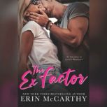 The Ex Factor, Erin McCarthy