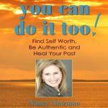 You Can Do It Too!, Nancy Newman